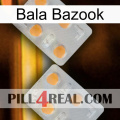 Bazook Bullet 25